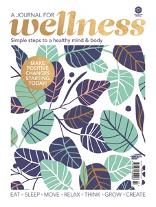 A Journal for Wellness – Simple steps for a healthy mind and body